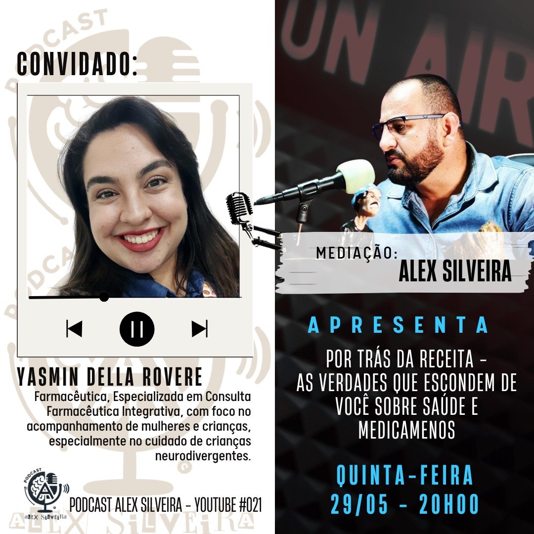 Por trás da receita – As verdades que escondem de você sobre saúde e medicamentos | Podcast Alex Silveira #021