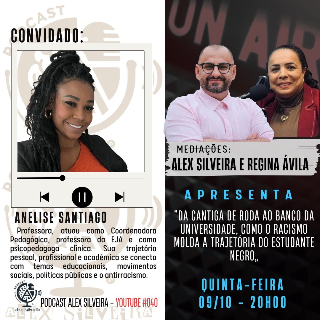 Racismo no ambiente escolar | Podcast Alex Silveira #040