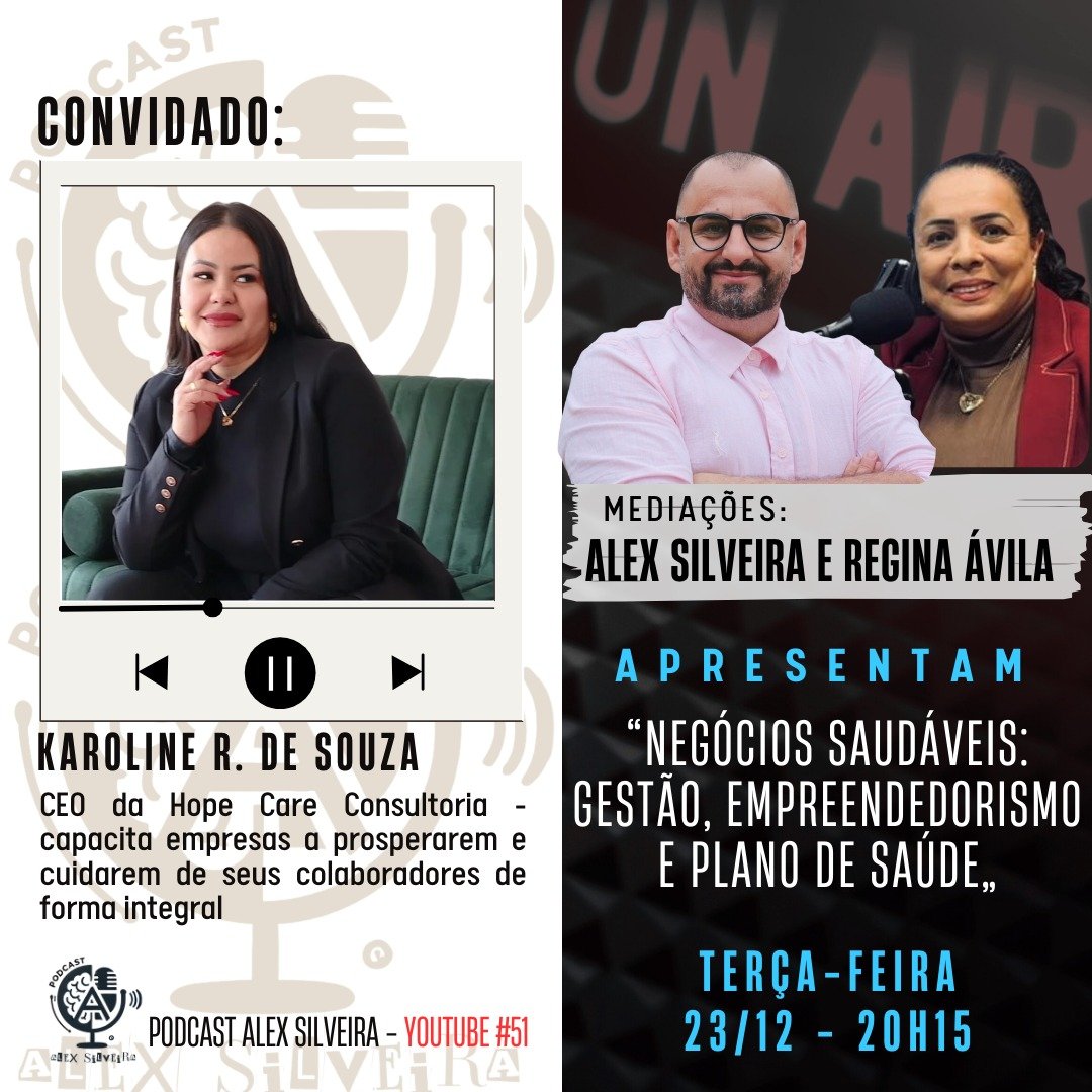Gestão, Empreendedorismo e Plano de Saúde | Podcast Alex Silveira #051